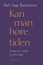 Kan man høre tiden af Karl Aage Rasmussen