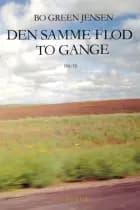 Den samme flod to gange