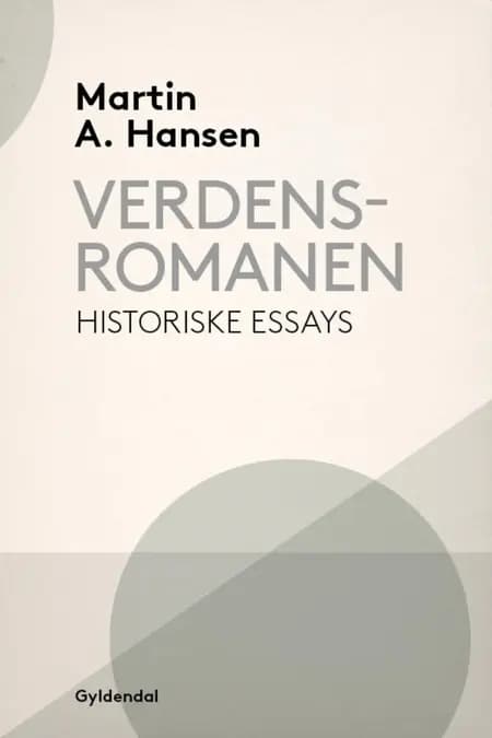 Verdensromanen af Martin A. Hansen