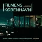 Filmens København af Sophie Engberg Sonne og Katrine Sommer Boysen