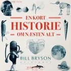 En kort historie om næsten alt af Bill Bryson
