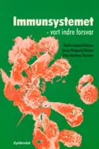 Immunsystemet af Allan Randrup Thomsen, Georg Nørgaard Hansen og Bente Langvad Hansen