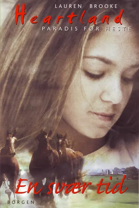 En svær tid af Lauren Brooke