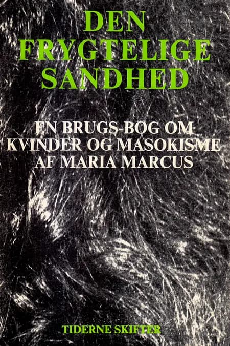 Den frygtelige sandhed af Maria Marcus