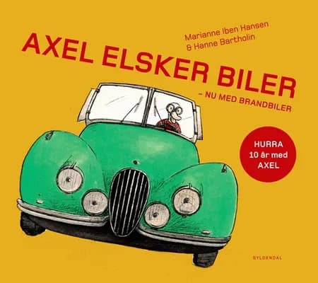 Axel elsker biler af Marianne Iben Hansen