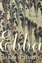 Ebba af Garbi Schmidt