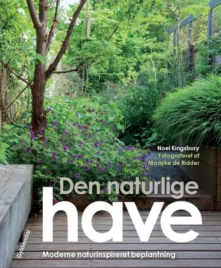 Den naturlige have af Noel Kingsbury