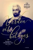 Verden vil betages af Lars Henriksen, Marcel de Sade og Thomas Kim Rasmussen