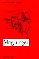 Møg-unger