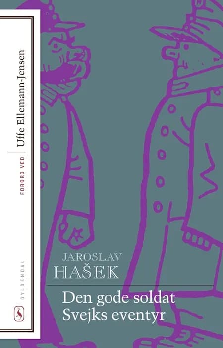 Den gode soldat Svejks eventyr af Jaroslav Hasek