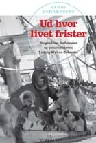 Ud hvor livet frister