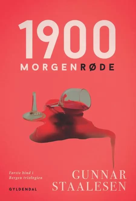 1900 morgenrøde af Gunnar Staalesen