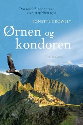Ørnen og kondoren af Jonette Crowley