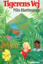 Tigerens vej af Nils Hartmann