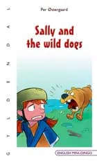 Sally and the wild dogs