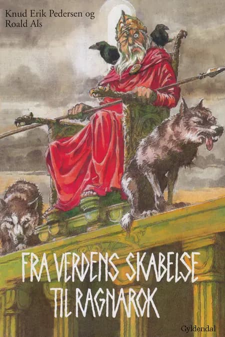 Fra verdens skabelse til ragnarok af Knud Erik Pedersen