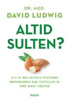 Altid sulten? af David Ludwig