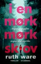 I en mørk, mørk skov