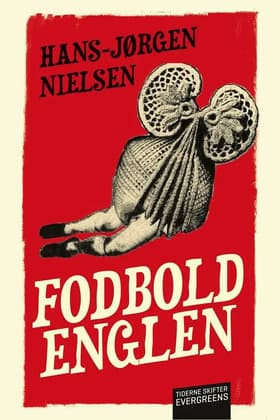 Fodboldenglen af Hans-Jørgen Nielsen