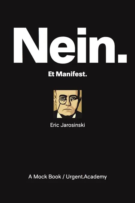 Nein. Et manifest. af Eric Jarosinski