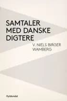 Samtaler med danske digtere af Niels Birger Wamberg