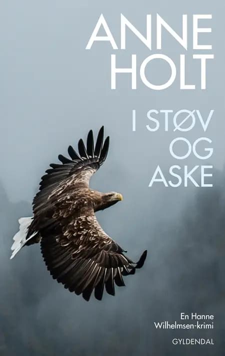 I støv og aske af Anne Holt