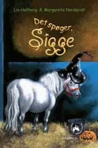 Det spøger, Sigge