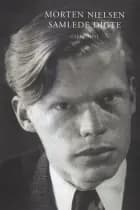 Samlede digte af Morten Nielsen