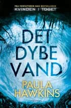 Det dybe vand af Paula Hawkins