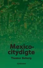 Mexicocitydigte
