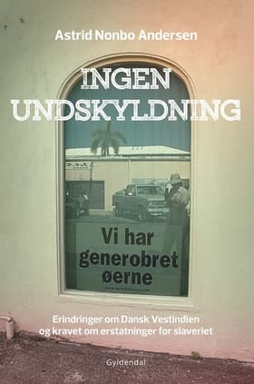 Ingen undskyldning af Astrid Nonbo Andersen