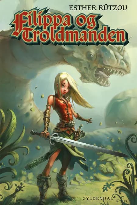 Filippa og troldmanden af Esther Rützou