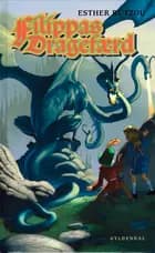 Filippas dragefærd af Esther Rützou