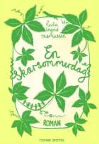 En skærsommerdag af Laila Ingrid Rasmussen