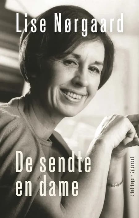 De sendte en dame af Lise Nørgaard