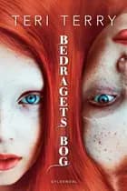 Bedragets bog af Teri Terry