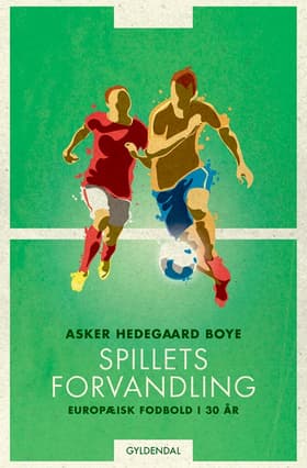Spillets forvandling af Asker Hedegaard Boye