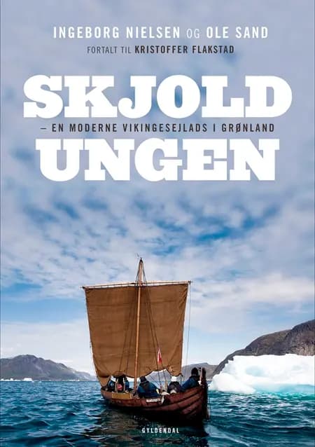 Skjoldungen af Ingeborg Gayle Nielsen