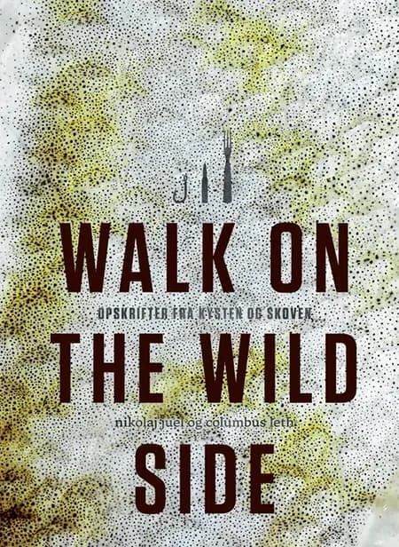 Walk on the wild side af Columbus Leth