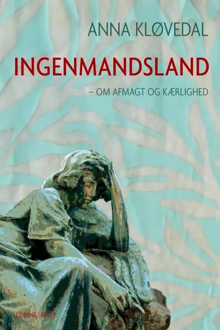 Ingenmandsland af Anna Kløvedal