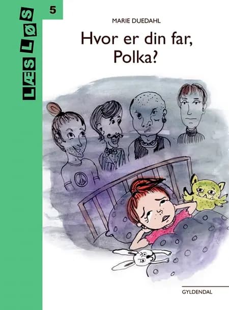 Hvor er din far, Polka? af Marie Duedahl