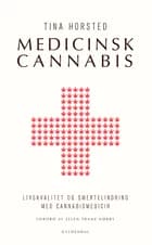 Medicinsk cannabis af Tina Horsted