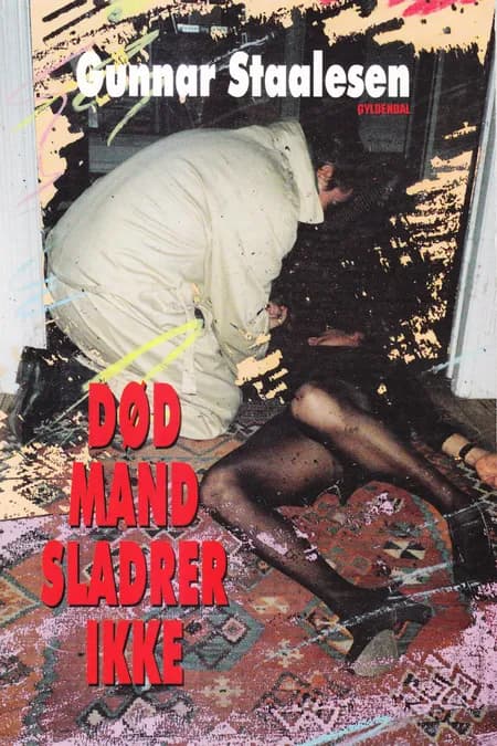 Død mand sladrer ikke af Gunnar Staalesen