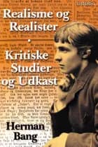 Realisme og Realister. Kritiske Studier og Udkast