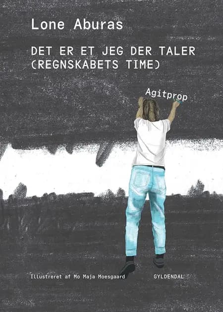 Det er et jeg der taler (regnskabets time) af Lone Aburas