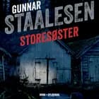 Storesøster af Gunnar Staalesen