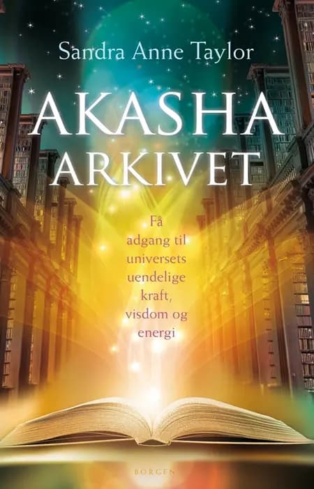 Akasha-arkivet af Sandra Anne Taylor
