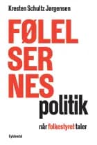 Følelsernes politik af Kresten Schultz Jørgensen
