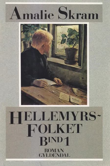 Hellemyrsfolket af Amalie Skram