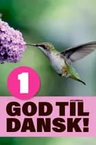 God til dansk 1